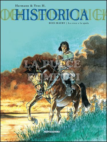 HISTORICA #     2 - BOIS-MAURY: LA CROCE E LA SPADA
